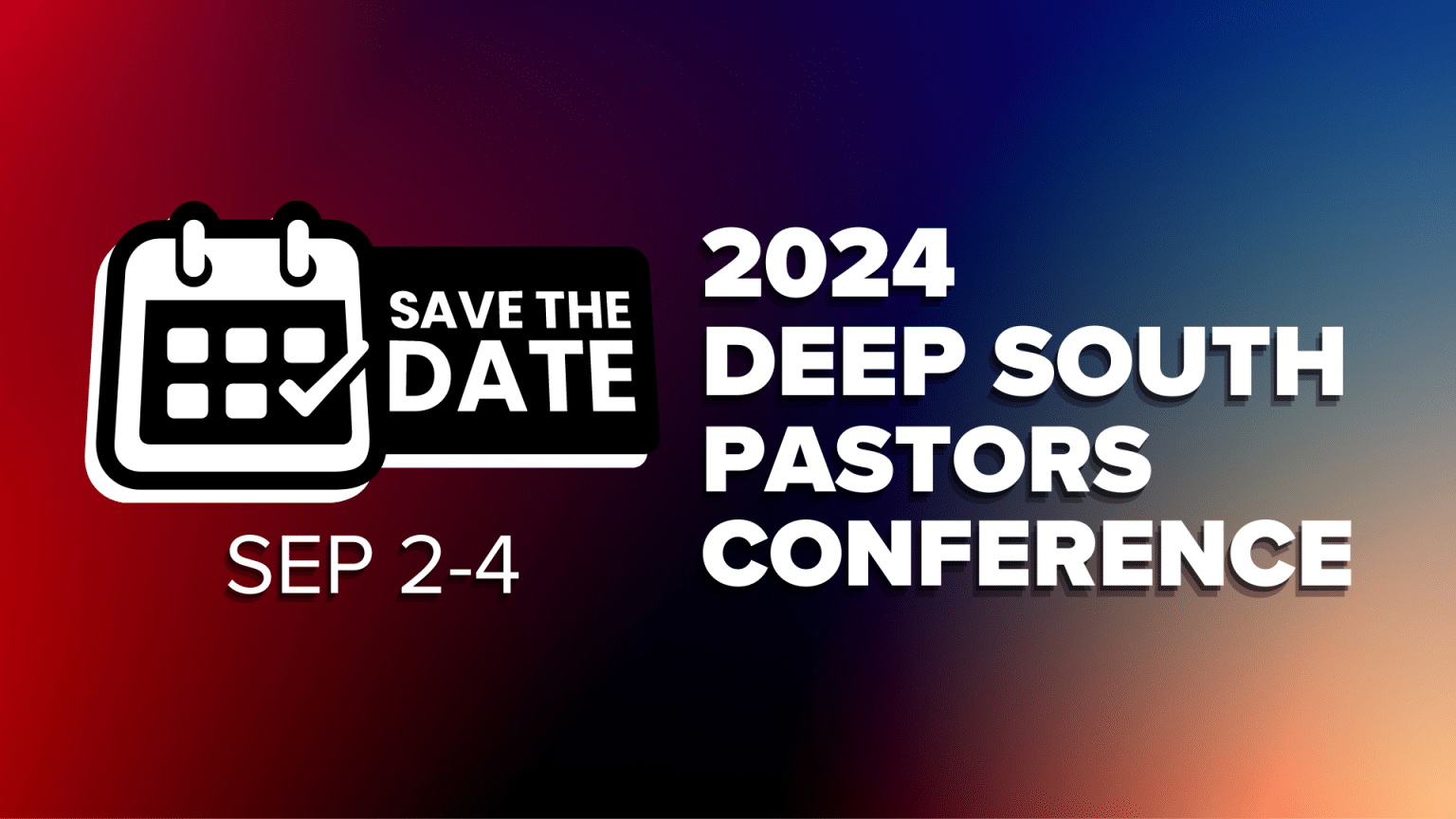 2024 Deep South Pastors & Leaders Conference Calvary Chapel Deep South